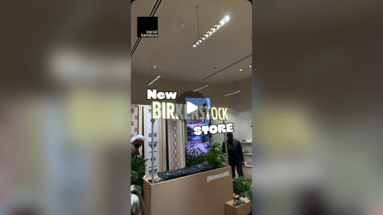 Birkenstock Dubai: New Mall of the Emirates Store