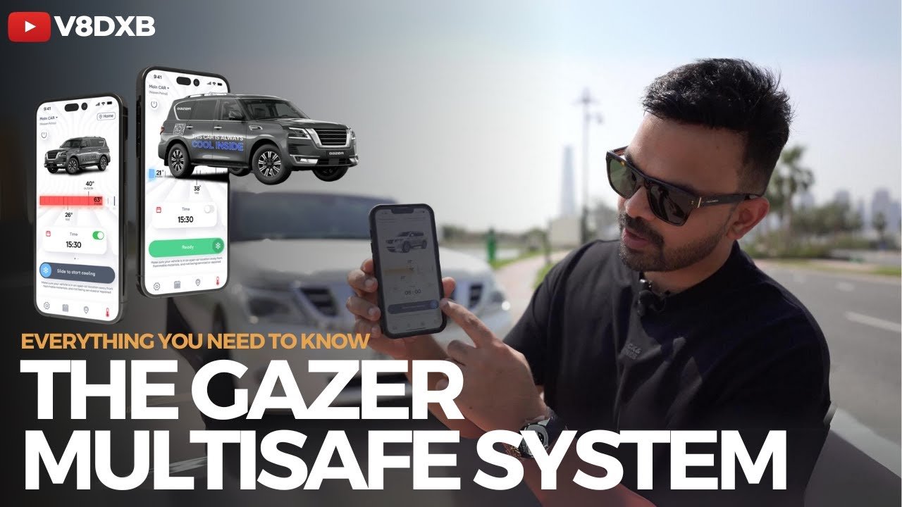 Gazer MultiSafe S5 review, the app controlling a Nissan Patrol in the UAE